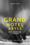 Grand Hotel Abyss - Desire Recognition And The Restoration Of The Subject Paperback