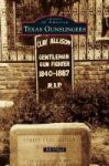 Texas Gunslingers Hardcover
