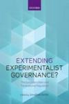 Extending Experimentalist Governance? - The European Union And Transnational Regulation Hardcover