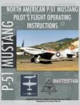 P-51 Mustang Pilot& 39 S Flight Operating Instructions Hardcover