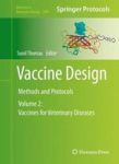 Vaccine Design - Methods And Protocols Volume 2: Vaccines For Veterinary Diseases Hardcover 1ST Ed. 2016