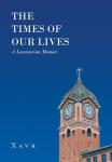 The Times Of Our Lives A Lawrencian Memoir Hardcover