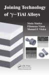 Joining Technology Of Gamma-tial Alloys Hardcover