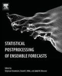 Statistical Postprocessing Of Ensemble Forecasts Paperback