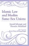 Islamic Law And Muslim Same-sex Unions Hardcover