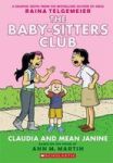 Baby-sitters Club Graphix: 4 Claudia And Mean Janine Paperback