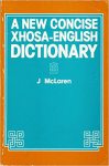 A New Concise Xhosa-english Dictionarypaperback January 1
