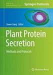 Plant Protein Secretion - Methods And Protocols Hardcover 1ST Ed. 2017