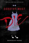 Dorothy Must Die