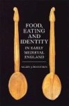 Food Eating And Identity In Early Medieval England Paperback