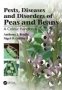 Pests Diseases And Disorders Of Peas And Beans - A Colour Handbook   Hardcover