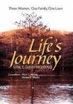 Life& 39 S Journey Hardcover