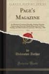 Page& 39 S Magazine Vol. 4 - An Illustrated Technical Monthly Dealing With The Engineering Electrical Shipbuilding Iron And Ste