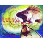 Pongkhi And The Giant Fish - A Story From Bangladesh Hardcover