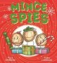 Mince Spies   Hardcover