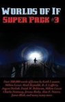 Worlds Of If Super Pack 3 Hardcover