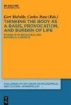Thinking The Body As A Basis Provocation And Burden Of Life - Studies In Intercultural And Historical Contexts Hardcover Digital