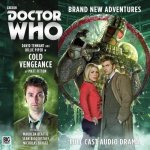 The Tenth Doctor Adventures: Cold Vengeance Doctor Who - The Tenth Doctor Adventures: Cold Vengeance