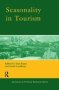 Seasonality In Tourism   Hardcover