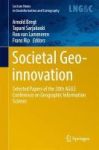 Societal Geo-innovation 2017 - Selected Papers Of The 20th Agile Conference On Geographic Information Science Hardcover