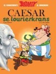 Caesar Se Lourierkrans: Boek 18 Afrikaans Paperback