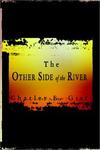 Other Side of the River