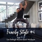 Bounce Back Workouts Family Style 4 Age 7-12