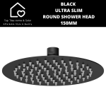 Black Ultra Slim Round Shower Head - 150MM