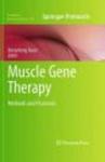 Muscle Gene Therapy Hardcover, Edition.