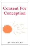 Consent For Conception Hardcover