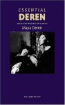 Essential Deren: Collected Writings On Film