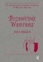 Byzantine Warfare   Hardcover New Ed