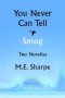 You Never Can Tell And Smog - Two Novellas   Paperback