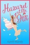 Hazard At The Nineteenth Paperback