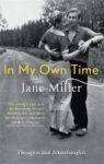 In My Own Time - Thoughts And Afterthoughts Paperback