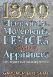 1800 Mechanical Movements Devices And Appliances 16TH Enlarged Edition Hardcover