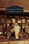 Pullman Porters And West Oakland Hardcover