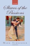Slaves Of The Passions