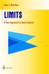 Limits - A New Approach To Real Analysis Hardcover 1997 Ed.