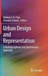 Urban Design And Representation - A Multidisciplinary And Multisensory Approach Hardcover 1st Ed. 2017