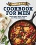 One-pan Cookbook For Men - 100 Easy Single-skillet Recipes To Step Up Your Cooking Game   Paperback