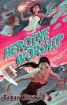 Heroine Worship Paperback