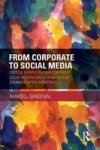 From Corporate To Social Media - Critical Perspectives On Corporate Social Responsibility In Media And Communication Industries