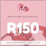 Caked Gift Card - Zar 150.00
