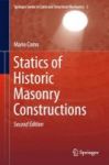 Statics Of Historic Masonry Constructions Hardcover 2nd Ed. 2016