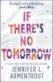 If There&  39 S No Tomorrow   Paperback Epub Edition