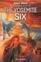 Maisie Lockwood Adventures   2: The Yosemite Six   Jurassic World     Hardcover