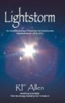 Lightstorm - An Incredible Journey Of Discovery Into Consciousness Interdimensional Life & Ufo& 39 S Hardcover
