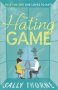 The Hating Game - The Tiktok Sensation The Perfect Enemies To Lovers Romcom   Paperback