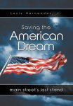Saving The American Dream: Main Street's Last Stand